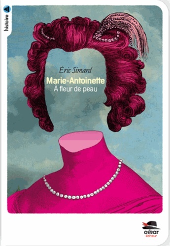 Kniha Marie-Antoinette - NE Simard