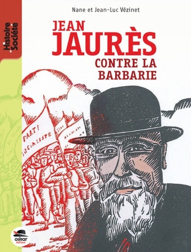 Libro JEAN JAURES - CONTRE LA BARBARIE Vezinet