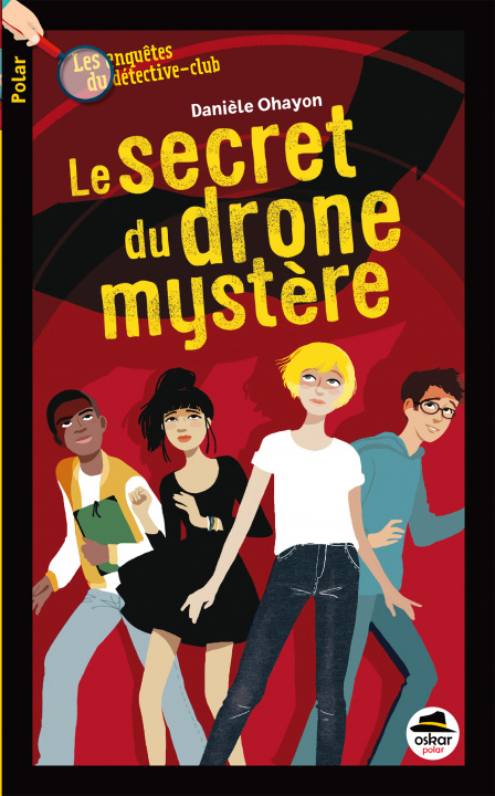 Książka SECRET DU DRONE MYSTÈRE (LE) Ohayon