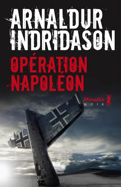 Knjiga Opération Napoléon Arnaldur Indridason