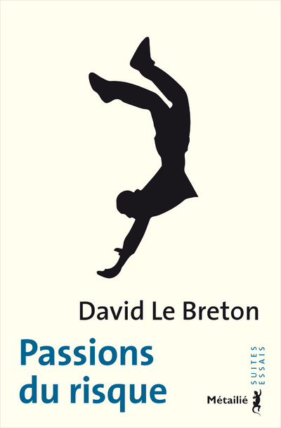 Βιβλίο Passions du risque David Le Breton
