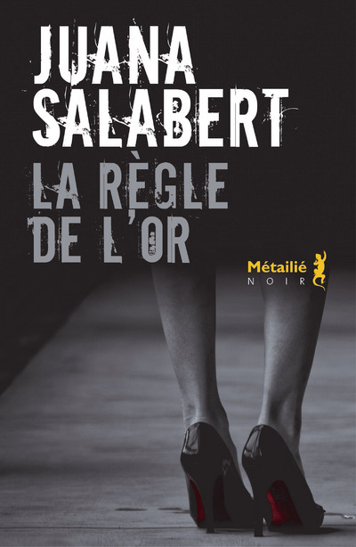 Kniha La Règle de l'or Juana Salabert