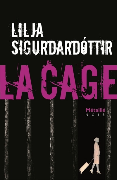 Knjiga La Cage Lilja Sigurdardóttir