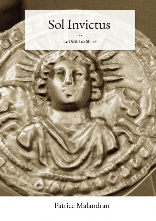 Book Sol Invictus Patrice Malandran