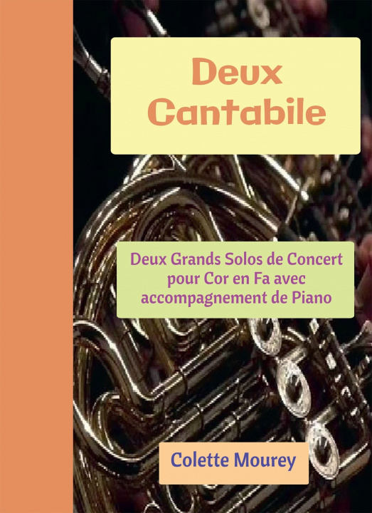 Knjiga Deux Cantabile Colette Mourey