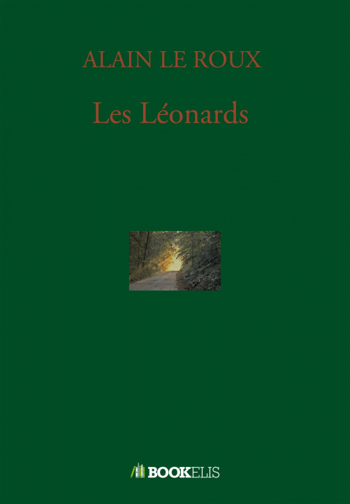 Boek Les Léonards Alain Le Roux