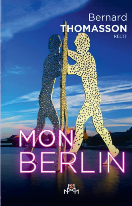 Kniha MON BERLIN Bernard Thomasson