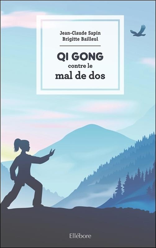 Kniha Qi Gong contre le mal de dos Bailleul