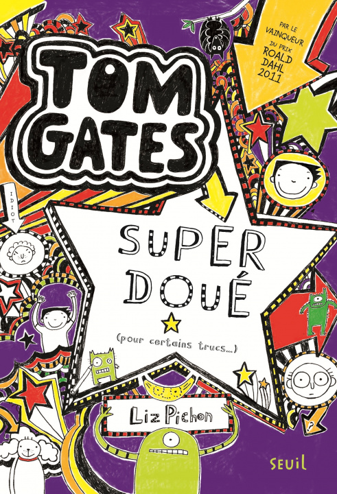 Carte Tom Gates - Tome 5 - Super doué (pour certains trucs ) Liz Pichon