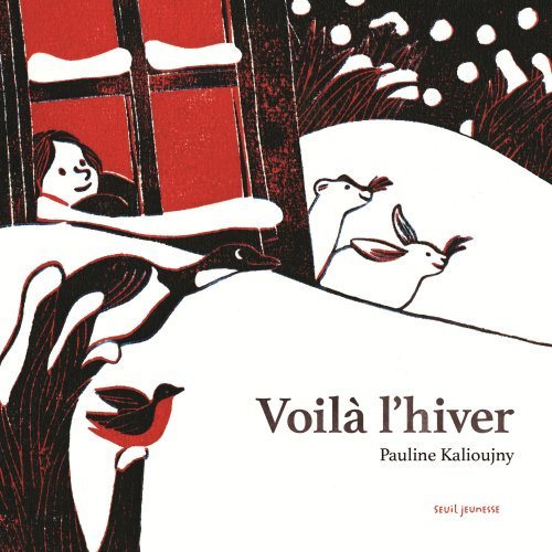 Knjiga Voilà l'hiver Pauline Kalioujny