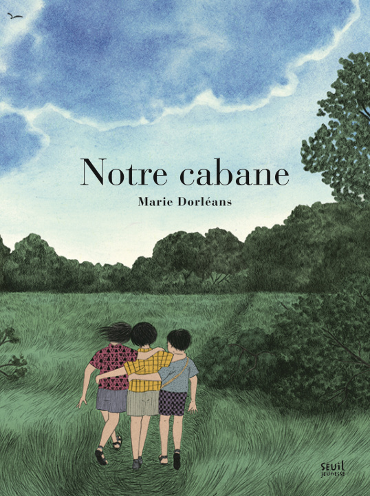 Knjiga Notre cabane Marie Dorléans