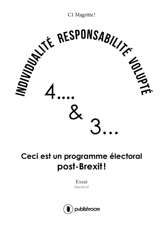 Knjiga Individualité, responsabilité, volupté - 4 & 3 C1 Magritte !