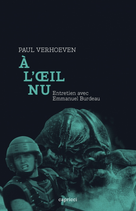 Kniha A L'OEIL NU - ENTRETIEN Paul VERHOEVEN