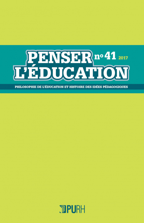 Książka PENSER L'EDUCATION, N  41/2017 AUTEURS DIVERS