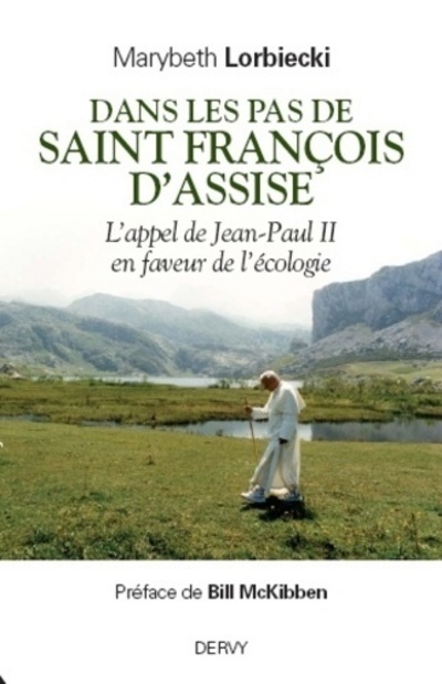 Könyv Dans les pas de Saint François d'Assise Marybeth Lorbiecki