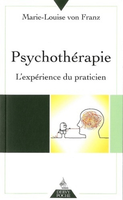 Könyv Psychothérapie - L'expérience du praticien MARIE-LOUISE VON FRANZ