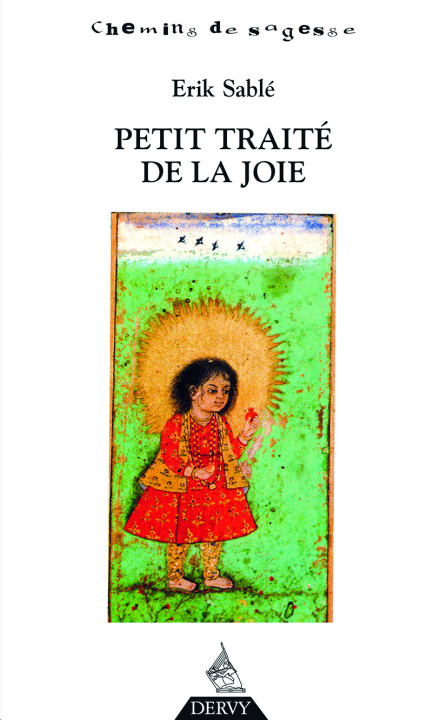 Kniha Petit traité de la joie Erik Sablé