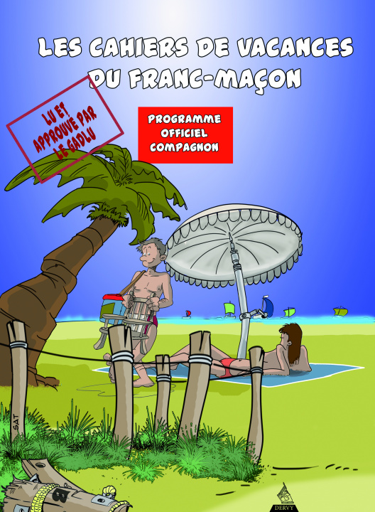 Könyv Les cahiers de vacances du franc-maçon - programme officiel compagnon Philippe Benhamou