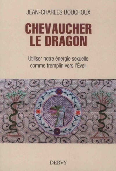 Buch Chevaucher le Dragon Jean-Charles Bouchoux