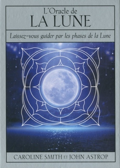 Kniha coffret L'oracle de la Lune - Laissez-vous guider par les phases de la lune John Astrop