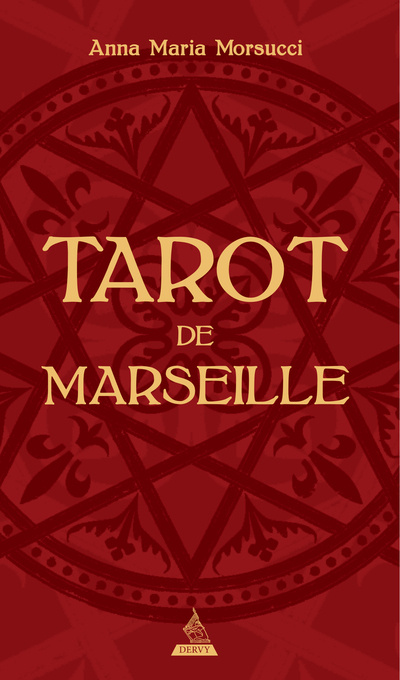 Kniha Tarot de Marseille Anna Maria Morsucci