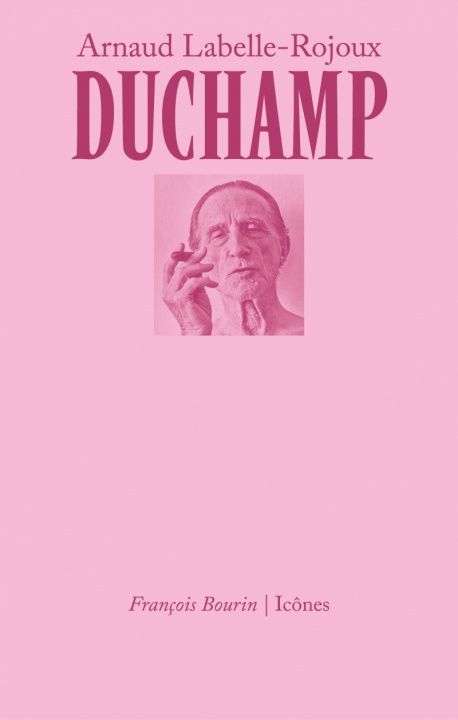 Knjiga Duchamp Arnaud LABELLE-ROJOUX