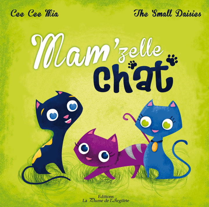 Kniha Mam'zelle chat - LIVRE Cee Mia