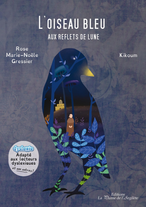Boek L'oiseau bleu aux reflets de lune Kikoum