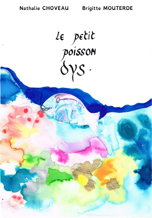Buch Le petit poisson DYS Choveau