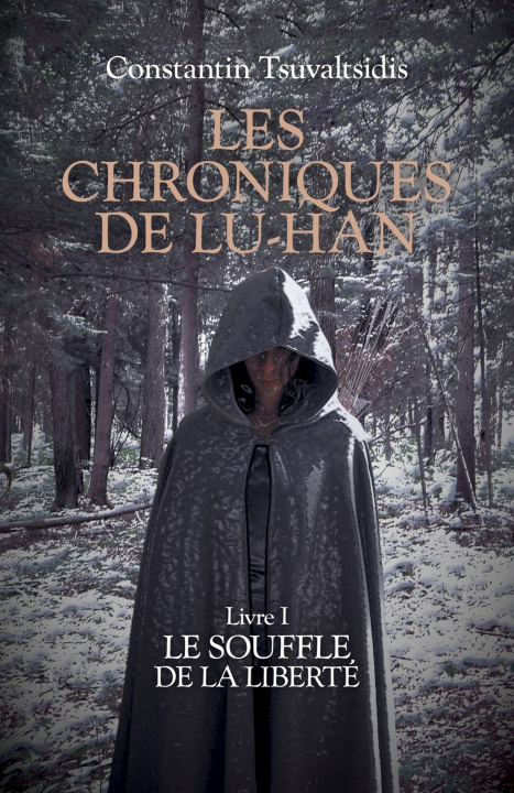 Knjiga Les chroniques de Lu-Han Constantin Tsuvaltsidis