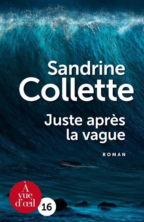 Книга JUSTE APRES LA VAGUE Collette