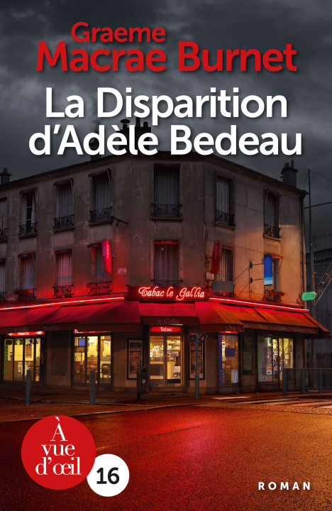 Knjiga LA DISPARITION D'ADELE BEDEAU Macrae Burnet