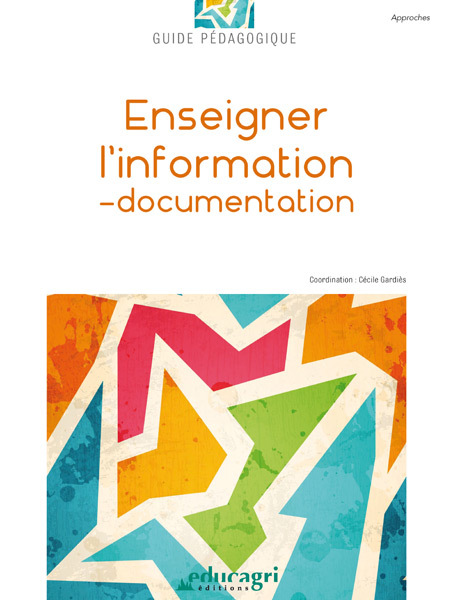 Kniha Enseigner l'information-documentation : guide pédagogique GARDIES
