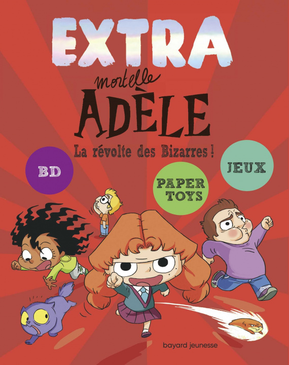 Kniha Extra Mortelle Adèle T3 - La révolte des bizarres M. TAN