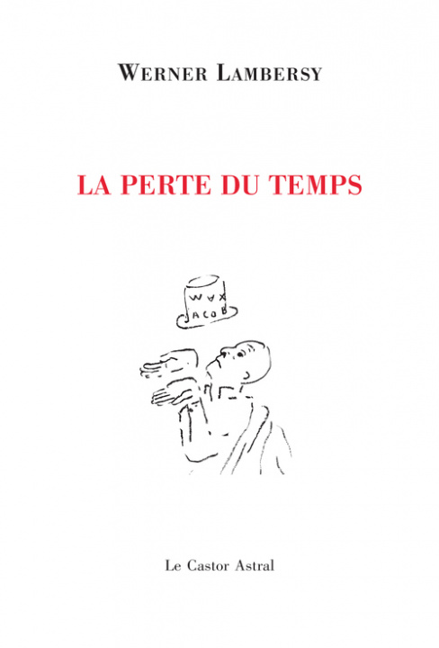 Knjiga La Perte du temps Werner Lambersy