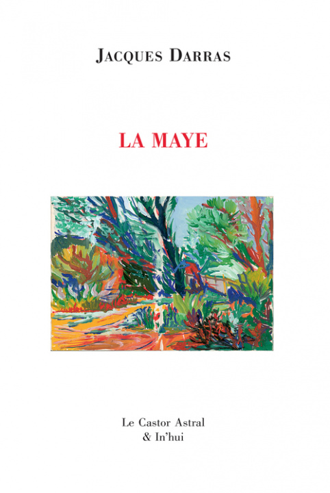 Knjiga La Maye Jacques Darras