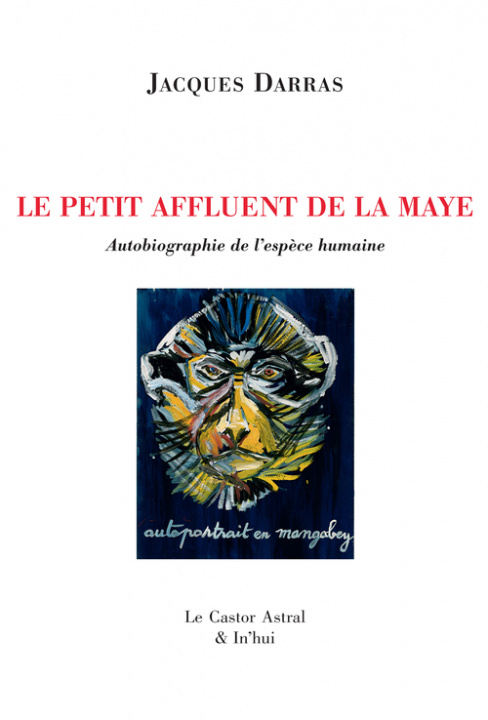 Boek Le Petit affluent de la Maye Jacques Darras