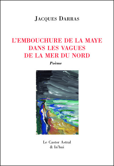 Книга L'embouchure de la Maye Jacques Darras