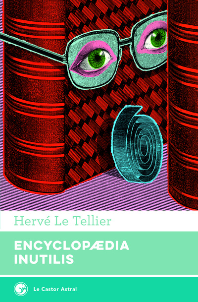 Livre Encyclopaedia inutilis Hervé Le Tellier