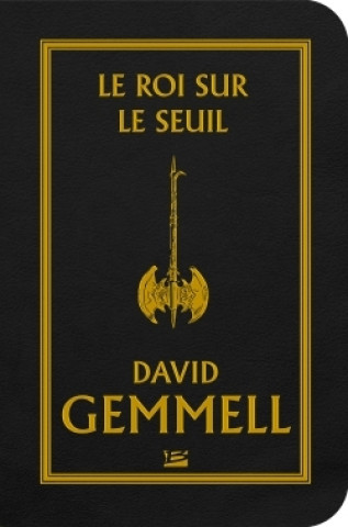 Kniha Le Roi sur le Seuil David Gemmell