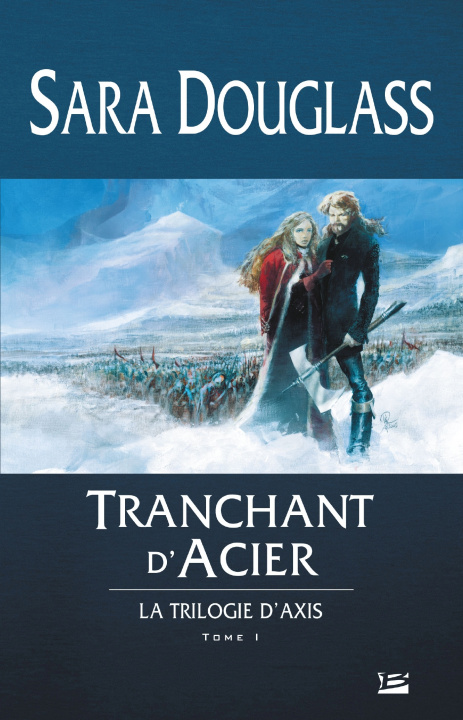 Kniha La Trilogie d'Axis, T1: Tranchant d'acier Sara Douglass