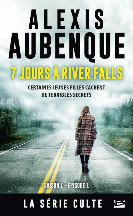 Carte River Falls - Saison 1, T1 : 7 Jours à River Falls Alexis Aubenque