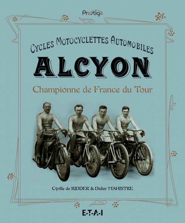 Książka Cycles, motocyclettes, automobiles Alcyon - championne de France du Tour Ridder