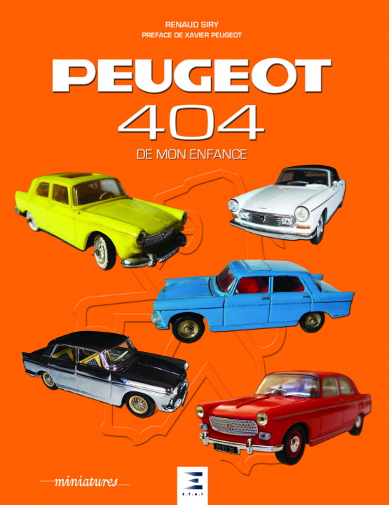 Kniha Peugeot 404 - de mon enfance Siry