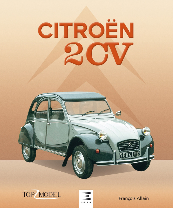 Book Citroën 2 CV - l'icône française Allain