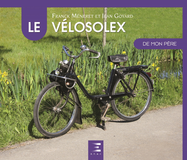 Kniha Le véloSolex Méneret