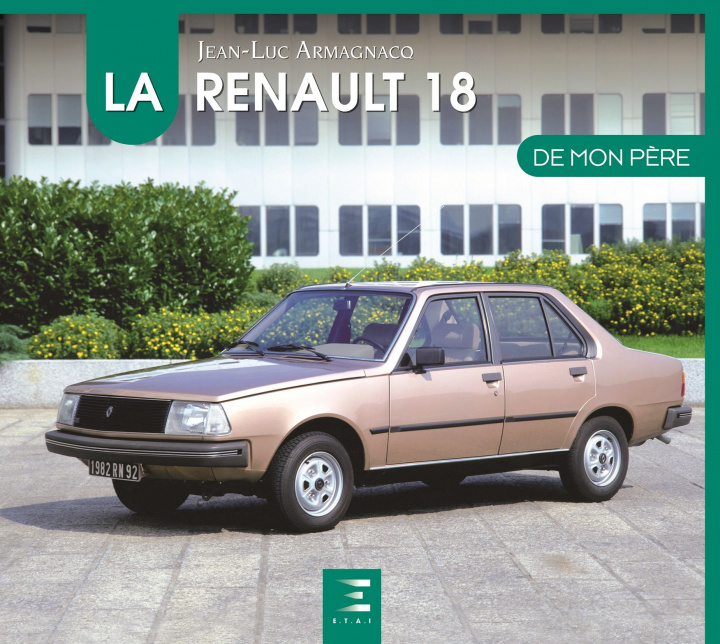 Kniha La Renault 18 Armagnacq