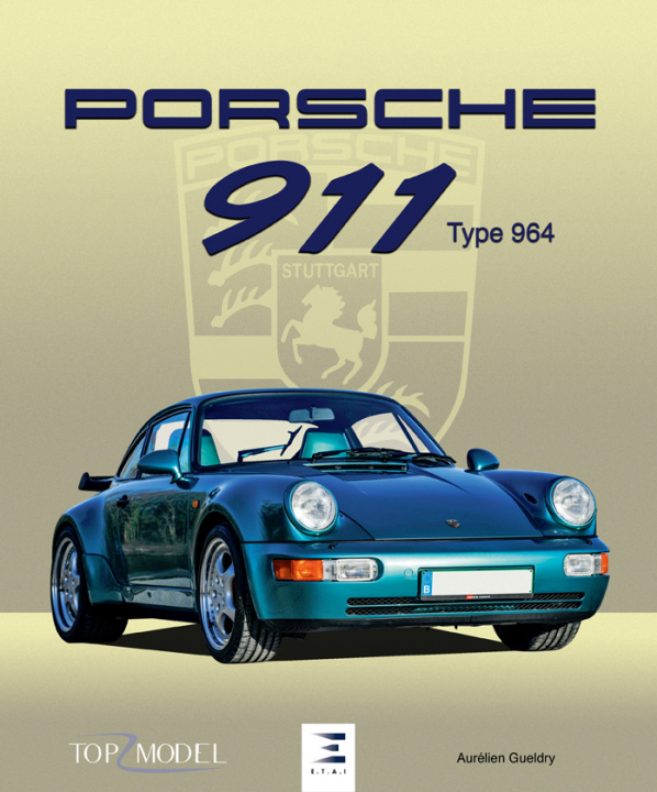 Книга Porsche 911 - type 964 Gueldry
