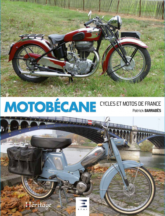 Книга Motobécane - cycles et motos de France Barrabès