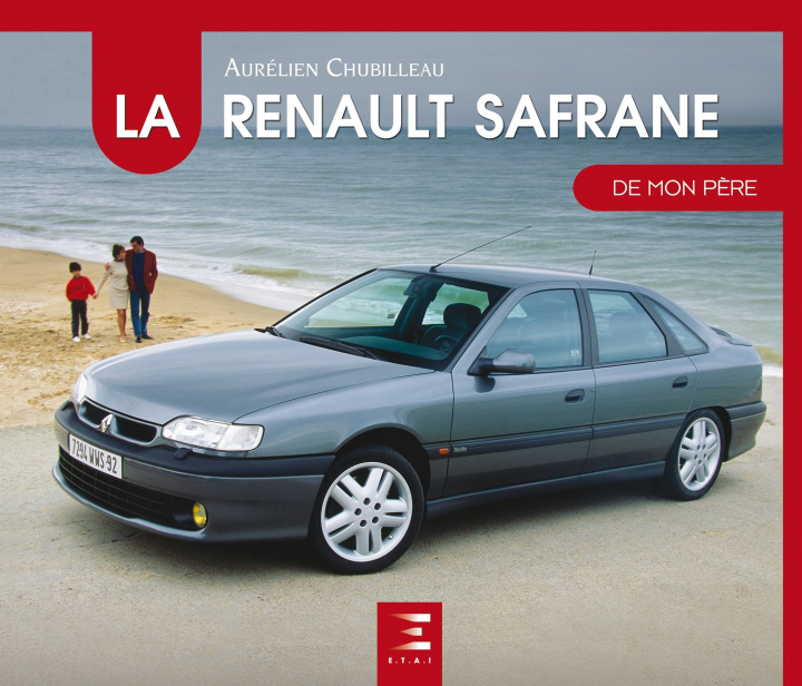 Carte La Renault Safrane de mon père Chubilleau